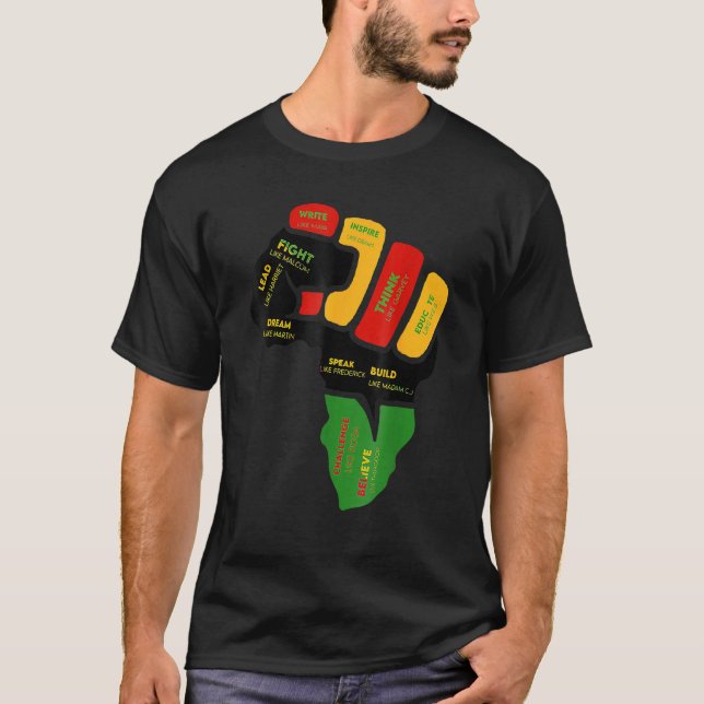 Inspiring Black Leaders Power Fist Hand Black Hist T-Shirt (Front)