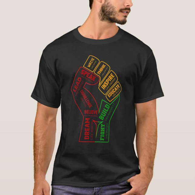 Inspiring Black Leaders Power Fist Hand Black Hist T-Shirt (Front)