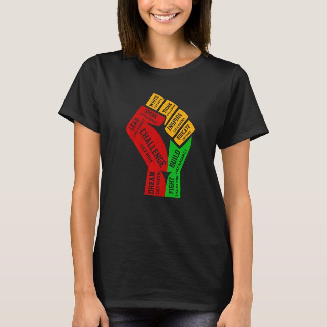 Inspiring Black Leaders Power Fist Hand Black Hist T-Shirt (Front)