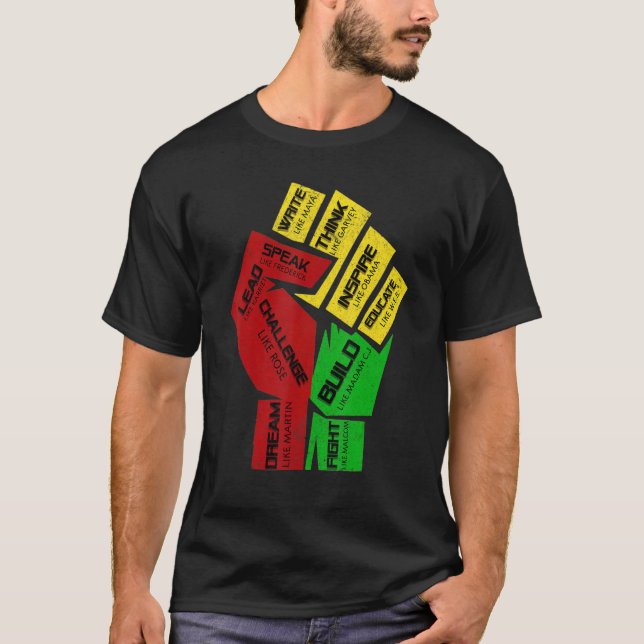 Inspiring Black Leaders Power Fist Hand Black Hist T-Shirt (Front)