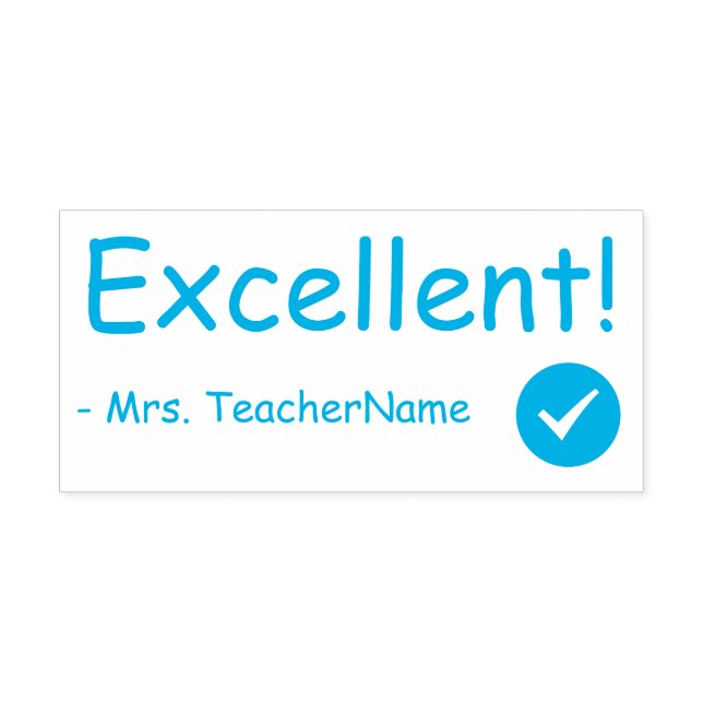 Inspiring "Excellent!" Teacher Rubber Stamp (Design)