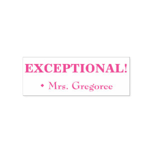 Inspiring "EXCEPTIONAL!" + Custom Teacher Name Self-inking Stamp