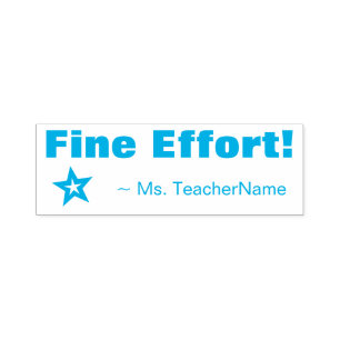 Inspiring "Fine Effort!" + Custom Tutor Name Self-inking Stamp