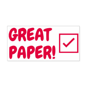 Inspiring "GREAT PAPER!" Instructor Rubber Stamp