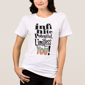 Inspiring "Infinite Potential, Limitless You" Tee