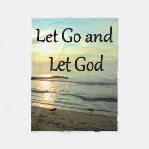 INSPIRING LET GO AND LET GOD PHOTO FLEECE BLANKET