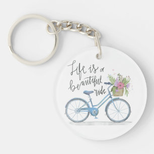 Inspiring Life is a Beautiful Ride Keychain