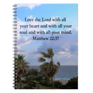 INSPIRING MATTHEW 22:37 SCRIPTURE VERSE NOTEBOOK