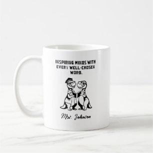 Inspiring Minds Well-Chosen Word Educator Design Coffee Mug