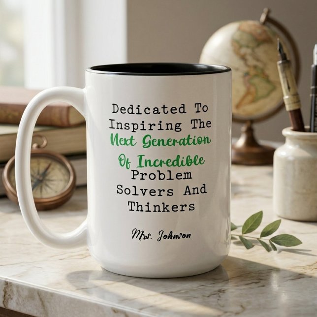 Inspiring Next Generation Problem Solvers Thinkers Two-Tone Coffee Mug (Creator Uploaded)