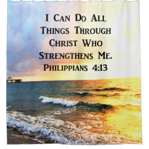 INSPIRING PHILIPPIANS 4:13 SCRIPTURE VERSE SHOWER CURTAIN