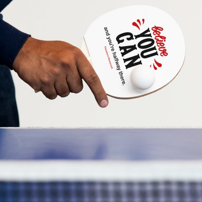 Inspiring Presidential Famous Quote Ping Pong Paddle (Insitu)