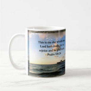 INSPIRING PSALM 118:24 VERSE COFFEE MUG