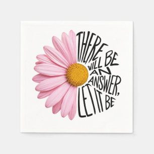 Inspiring Quote and Pink Daisy Napkin
