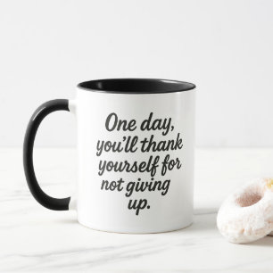 Inspiring Quote Bold Typography Self Improvement Mug