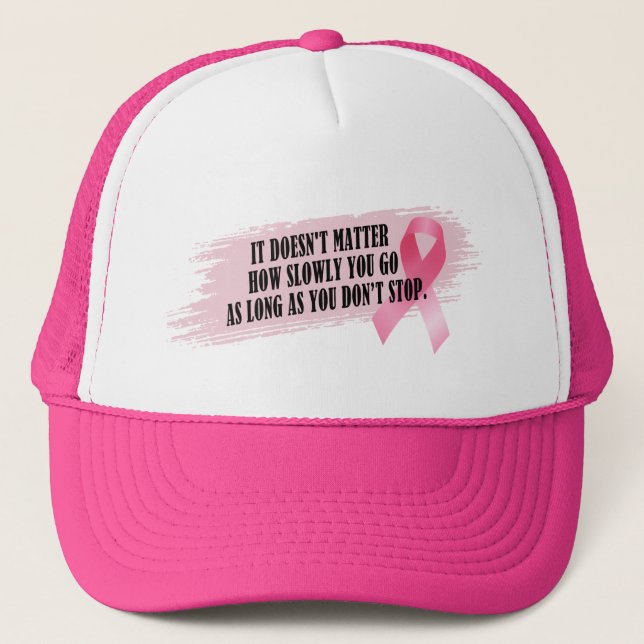 Inspiring Quote Breast Cancer Awareness | Hat (Front)