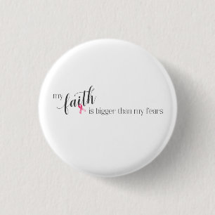 Inspiring Quote Breast Cancer Awareness Pin Button