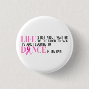 Inspiring Quote Breast Cancer Awareness Pin Button