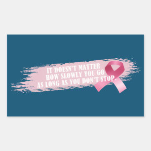 Inspiring Quote Breast Cancer Awareness Sticker