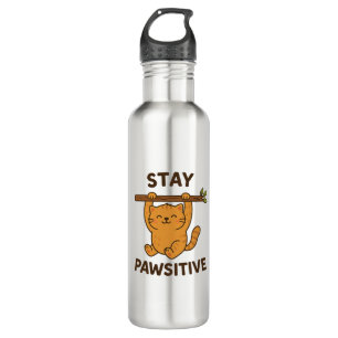  Inspiring "Stay pawsitive" Quote Print 710 Ml Water Bottle