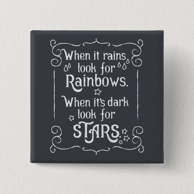 Inspiring When it Rains and Dark Pin Button (Front)