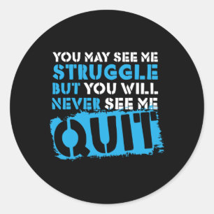 Inspiring Workout Inspiration Motivational Saying Classic Round Sticker