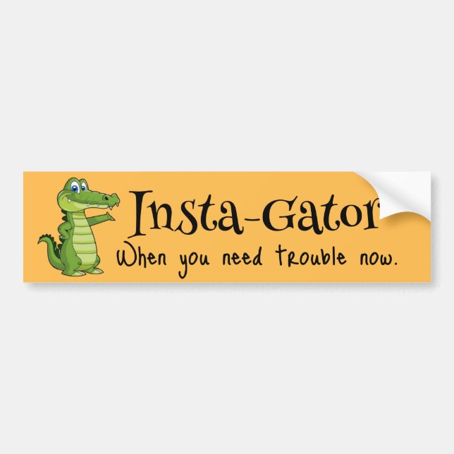 Insta-Gator Bumper Sticker (Front)