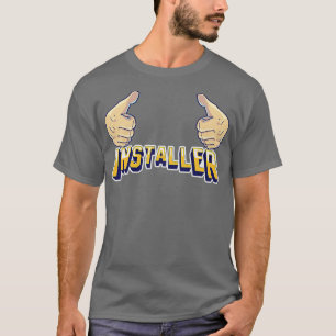 Installer T-Shirt