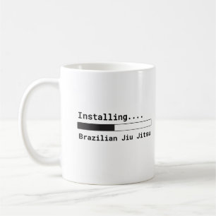 "Installing Brazilian Jiu Jitsu" Mug