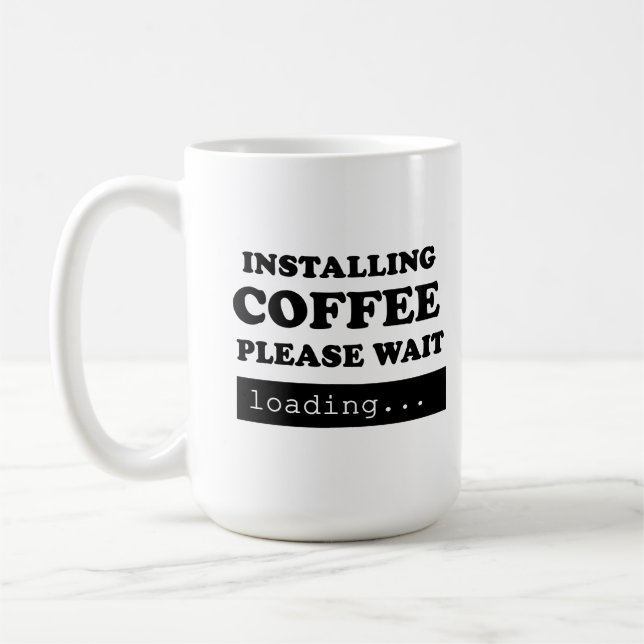 Installing coffee please wait mug (Left)