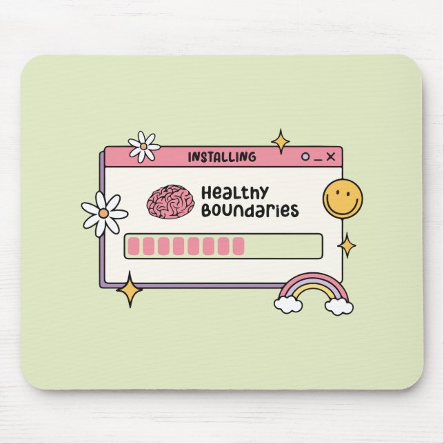 Installing Healthy Boundaries Self Care Quote Mouse Mat (Front)