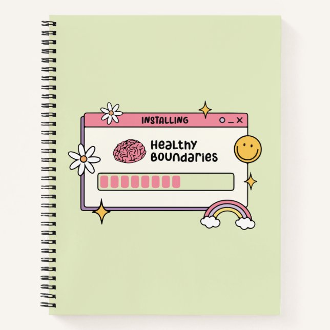 Installing Healthy Boundaries Self Care Quote Notebook (Front)