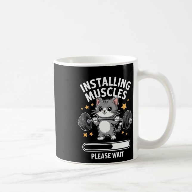 Installing Muscles Please Wait Cute Gym Cat Bodybu Coffee Mug (Right)