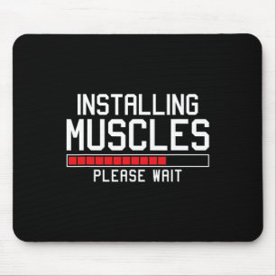 Installing Muscles Please Wait Funny Gym  Mouse Mat