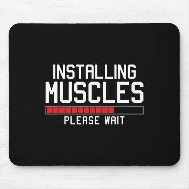 Installing Muscles Please Wait Funny Gym  Mouse Mat (Front)