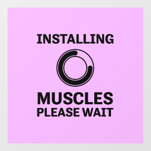 Installing Muscles Please Wait Funny Workout Window Cling