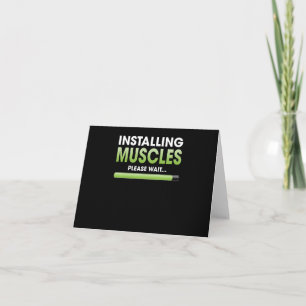 Installing Muscles Please Wait Workout Lover Card
