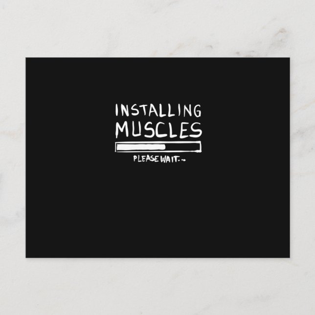 Installing Muscles Postcard (Front)