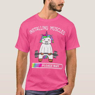 Installing Muscles Unicorn Rainbow Weightlifting G T-Shirt