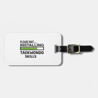 Installing Taekwondo Skills Luggage Tag