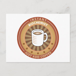 Instant Biochemist Postcard