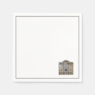 INSTANT COFFEE SIGN NAPKIN
