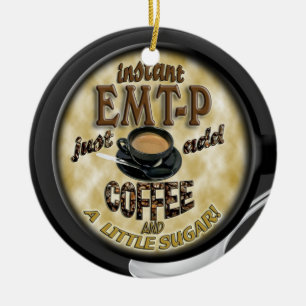 INSTANT EMT-P EMERGENCY MED TECH ADD COFFEE XMAS CERAMIC TREE DECORATION