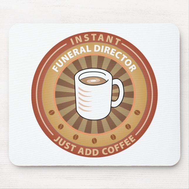 Instant Funeral Director Mouse Mat (Front)