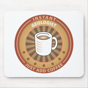Instant Geologist Mouse Mat
