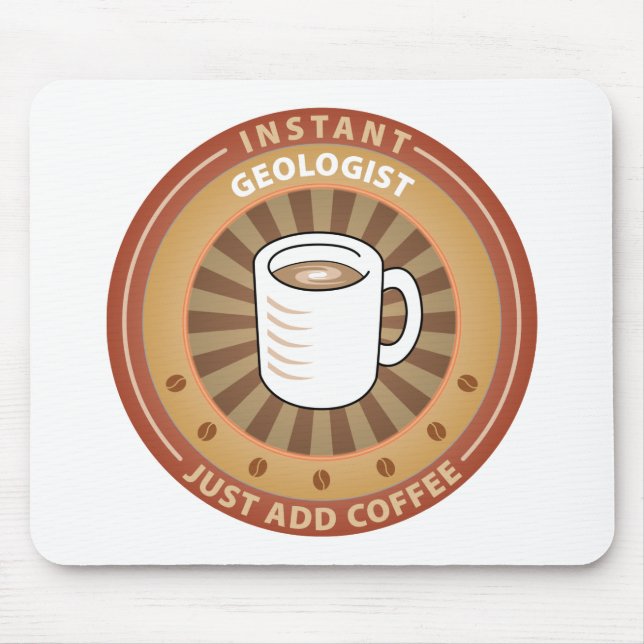 Instant Geologist Mouse Mat (Front)