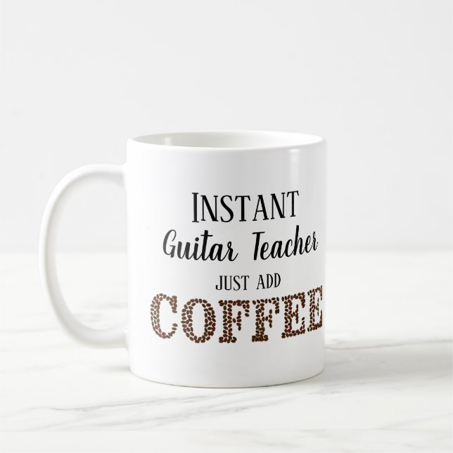 Instant Guitar Teacher Just Add Coffee Music Mug (Left)