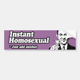 INSTANT HOMOSEXUAL -.png Bumper Sticker