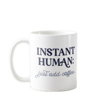 Instant Human