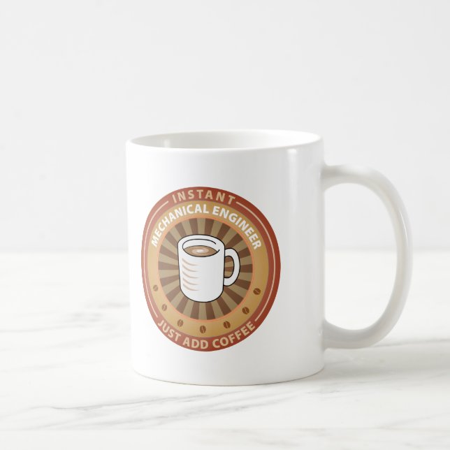 Instant Mechanical Engineer Coffee Mug (Right)